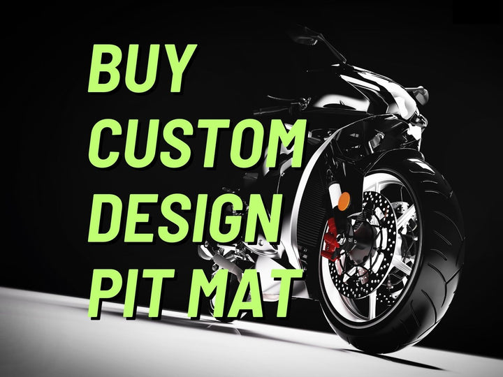 Custom Design Motorcycle Pit Mat - Completely Special Design for You and Your Motorcycle!